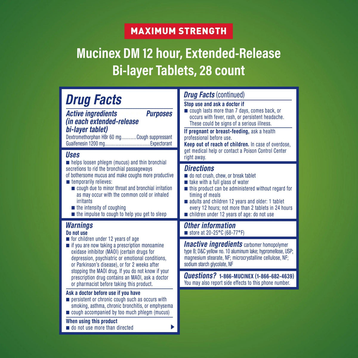 Mucinex® DM Guaifenesin / Dextromethorphan Cold and Cough Relief