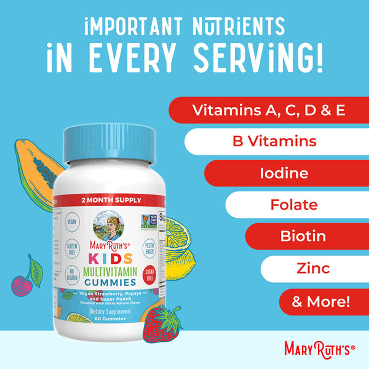 Dietary Supplement Mary Ruth's® Kids Multivitamin Vitamin A / C / D / E 390 mcg - 10 mg - 3 mcg - 4 mg Strength Gummie 60 Per Bottle Fruit Flavor