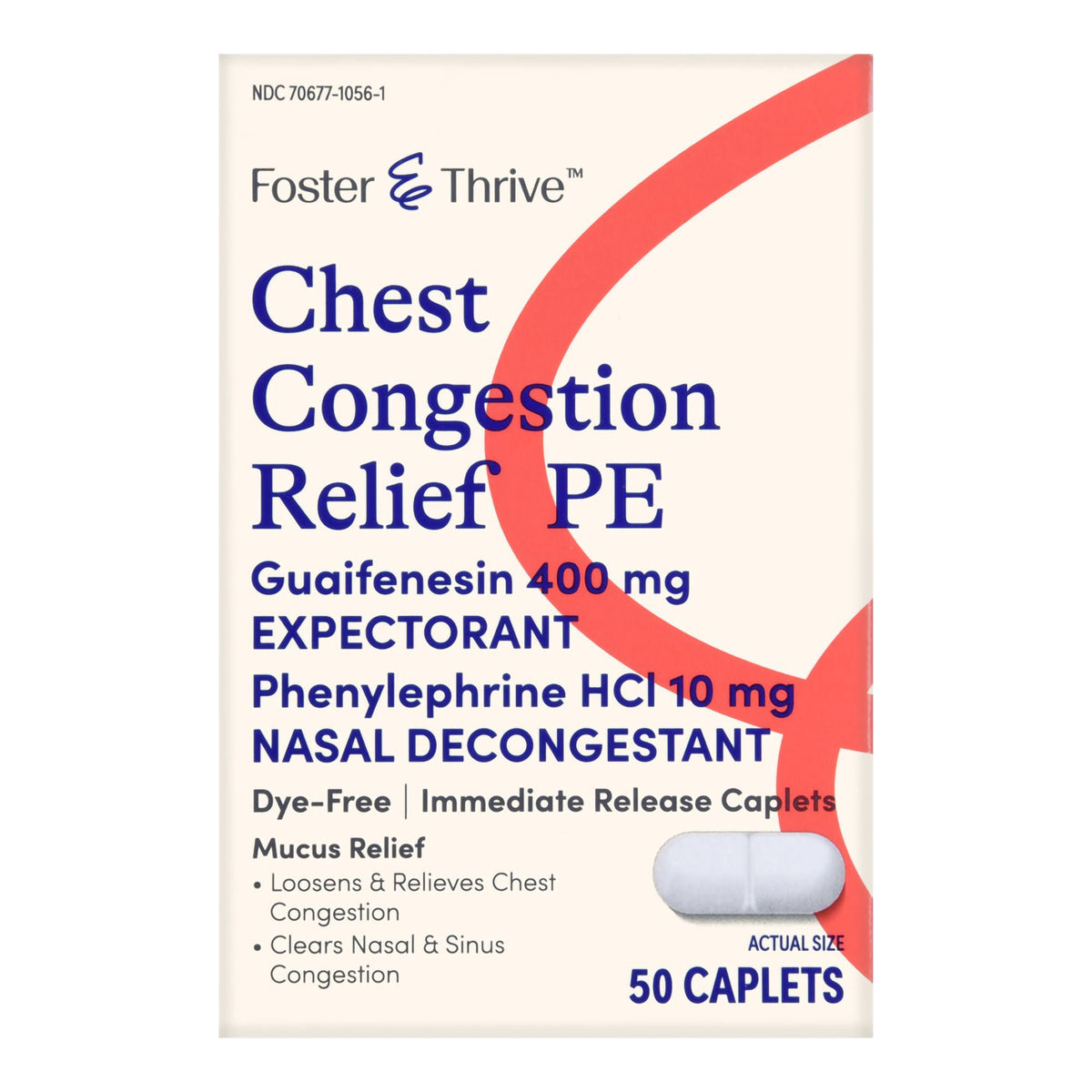 Foster & Thrive™ Chest Congestion Relief PE Guaifenesin & Phenylephrine Caplets, BX/50