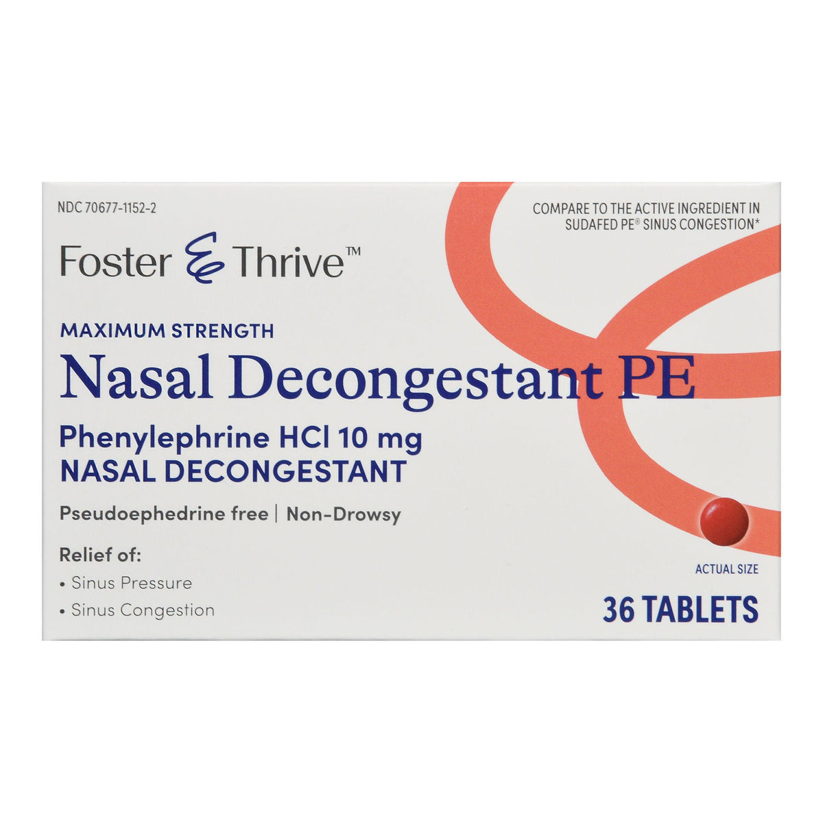 Foster & Thrive™ Nasal Decongestant PE Tablets Maximum Strength, BT/1
